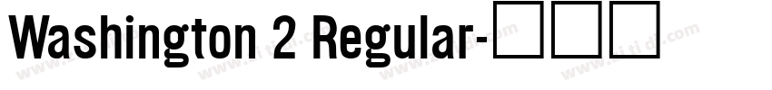 Washington 2 Regular字体转换